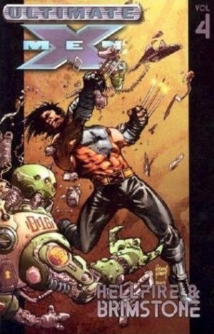 Ultimate X-Men Vol. 4: Hellfire & Brimstone cover