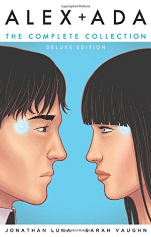 Alex + Ada: The Complete Collection cover