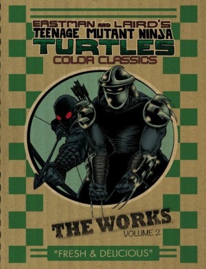 Eastman and Laird’s Teenage Mutant Ninja Turtles: Ultimate Black & White Collection/The Works Vol. 2 cover