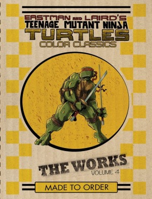 Eastman and Laird’s Teenage Mutant Ninja Turtles: Ultimate Black & White Collection/The Works Vol. 4 cover
