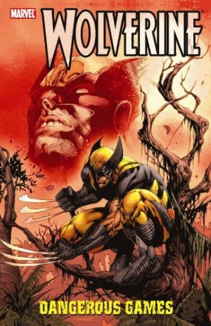 Wolverine: Dangerous Games cover