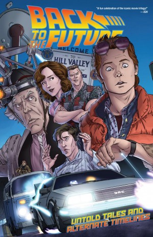 Back to the Future: Untold Tales and Alternate Timelines cover