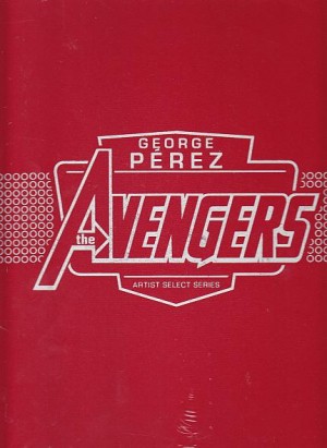 The Avengers: George Pérez – Marvel Artist Select cover