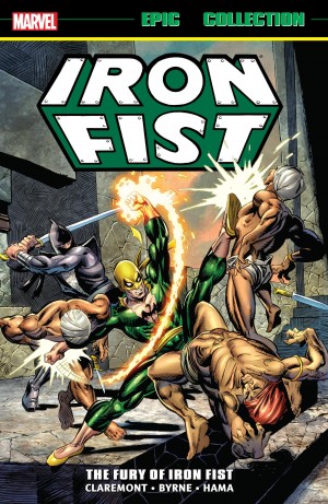 Marvel Epic Collection: Iron Fist – The Fury of Iron Fist cover