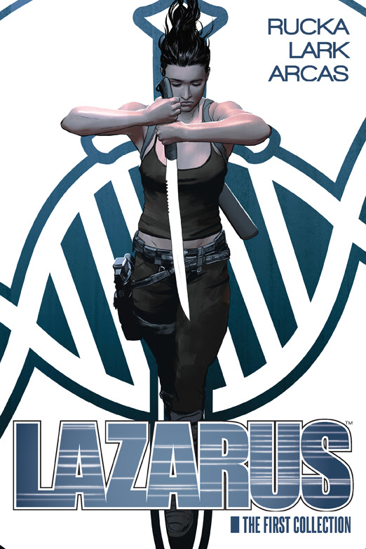 Lazarus: The First Collection