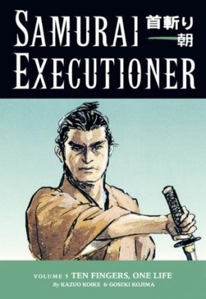 Samurai Executioner Volume 5: Ten Fingers, One Life cover