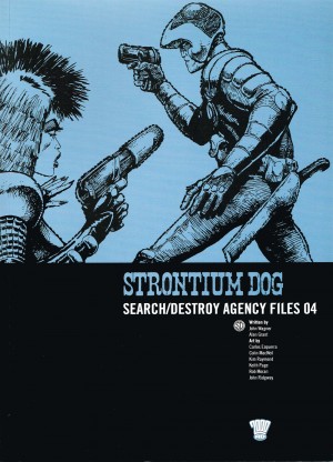 Strontium Dog: Search/Destroy Agency Files 04 cover