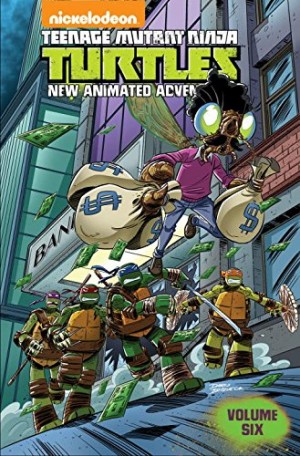 Teenage Mutant Ninja Turtles New Animated Adventures Volume Six cover