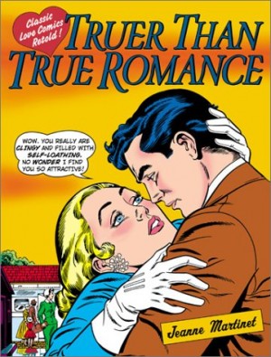Truer Than True Romance cover