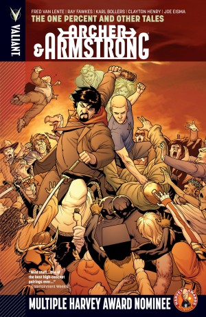 Archer & Armstrong: The One Percent and Other Tales cover