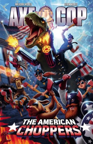 Axe Cop 6: The American Choppers cover