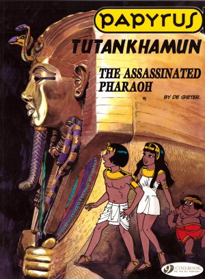 Papyrus: Tutankhamun, The Assassinated Pharaoh cover