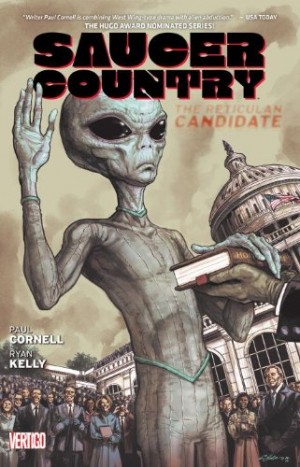 Saucer Country: The Reticulan Candidate cover