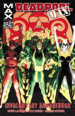 Deadpool Max: Involuntary Armageddon cover