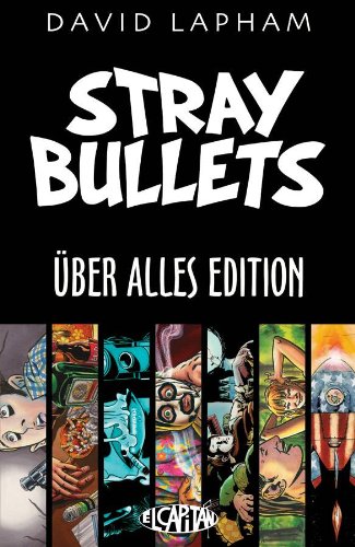 Stray Bullets: Uber Alles Edition