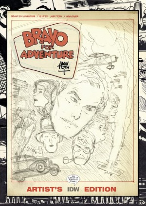 Alex Toth’s Bravo for Adventure Artist’s Edition cover