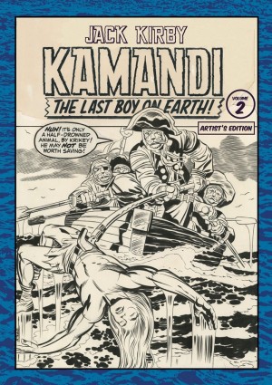 Jack Kirby’s Kamandi The Last Boy on Earth, Vol. II: Artist’s Edition cover