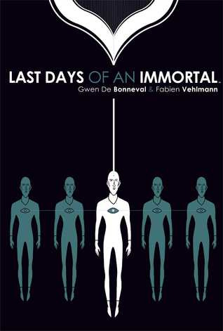 The Last Days of an Immortal