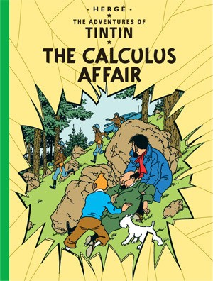 The Adventures of Tintin: The Calculus Affair cover