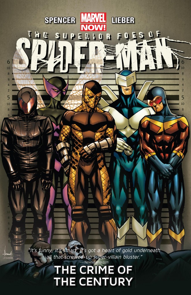 The Superior Foes of Spider-Man: The Crime of the Century