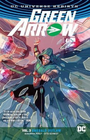 Green Arrow Vol. 3: Emerald Outlaw cover