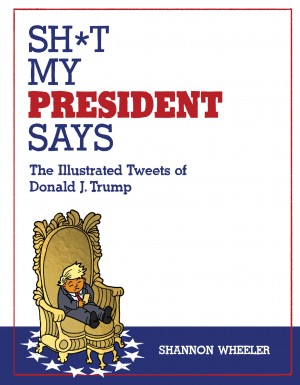 Sh*t My President Says cover