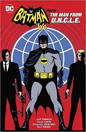 Batman ’66 Meets the Man From U.N.C.L.E. cover