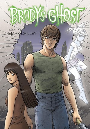 Brody’s Ghost Book 4 cover