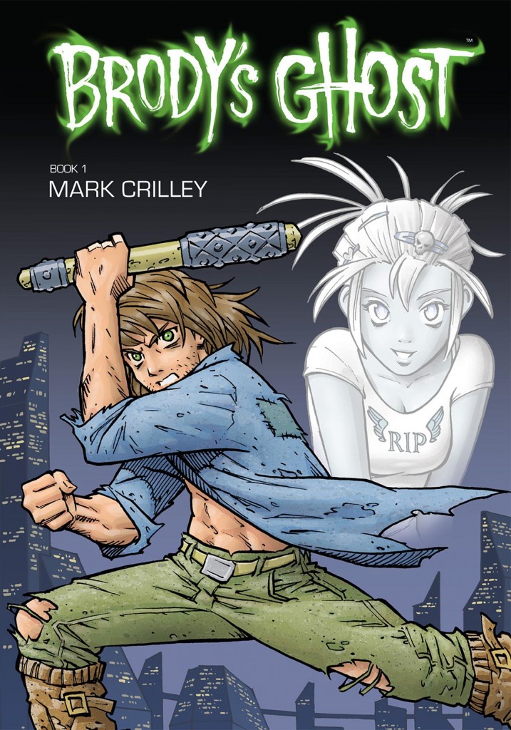 Brody’s Ghost Book 1