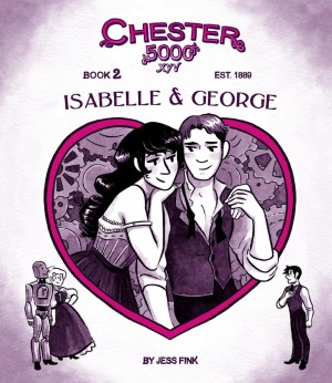 Chester 5000 XYV Book 2: Isabelle and George cover
