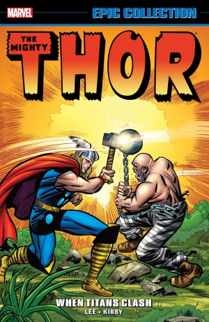 Marvel Epic Collection: Thor – When Titans Clash cover