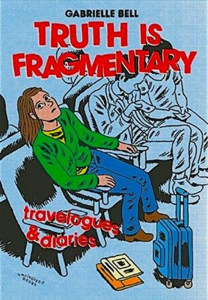 Truth is Fragmentary: Travelogues & Diaries cover