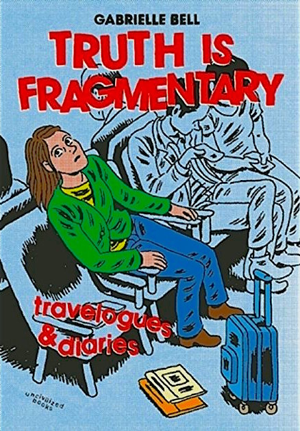Truth is Fragmentary: Travelogues & Diaries