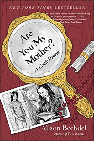 Are You My Mother?: A Comic Drama cover