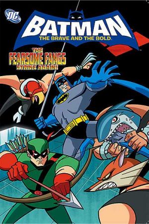 Batman The Brave and the Bold: The Fearsome Fangs Strike Again cover