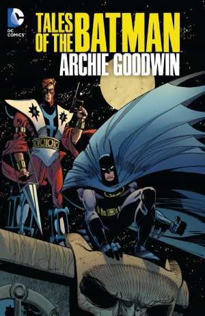 Tales of the Batman: Archie Goodwin cover