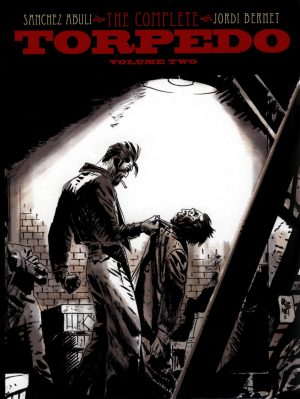 The Complete Torpedo Volume Two cover