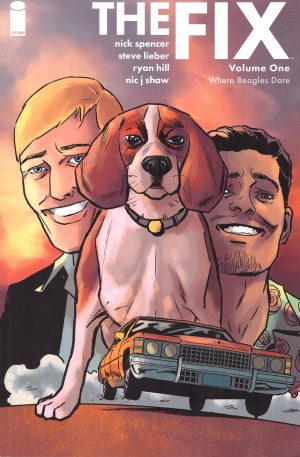 The Fix Volume One: Where Beagles Dare cover