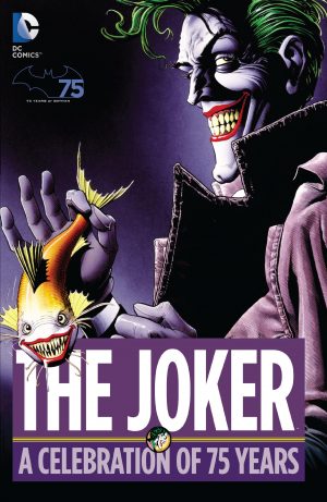 The Joker: A Celebration of 75 Years cover