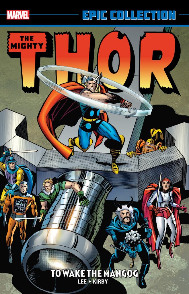 Marvel Epic Collection: Thor – To Wake the Mangog