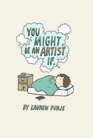 You Might Be An Artist If… cover