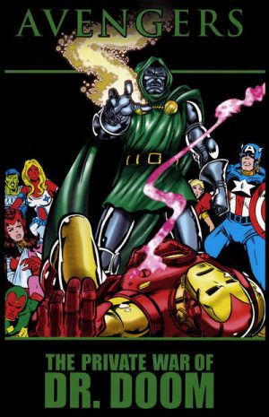 The Avengers: The Private War of Doctor Doom cover
