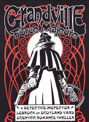 Grandville: Force Majeure cover