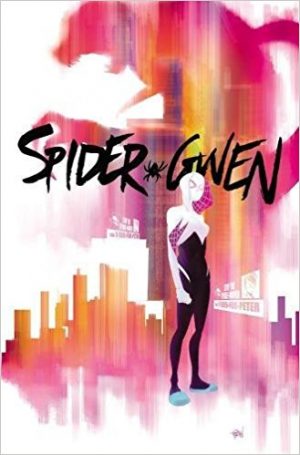 Spider-Gwen Vol 1: Greater Power cover