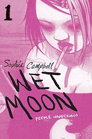 Wet Moon 1: Feeble Wandering cover