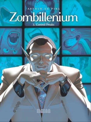 Zombillenium 3: Control Freaks cover