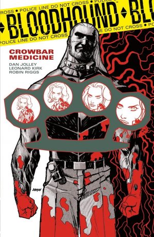 Bloodhound: Crowbar Medicine cover