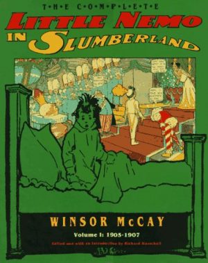The Complete Little Nemo in Slumberland Volume 1: 1905-1907 cover