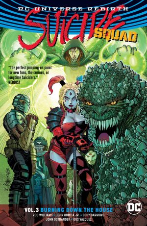 Suicide Squad: Vol. 3 Burning Down the House cover