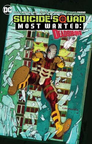 Suicide Squad Most Wanted: Deadshot cover